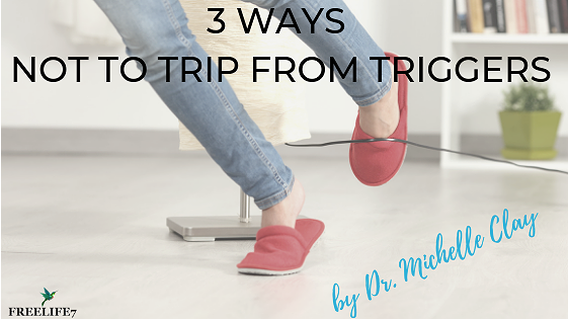 3 Ways Not to Trip from Triggers
