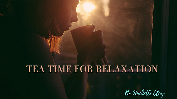 Make Tea Time for Relaxation