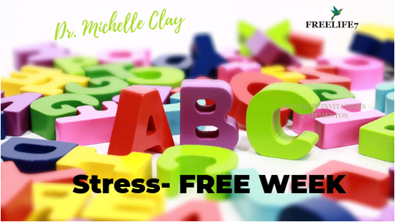 The ABC's for a Stress-FREE Work Week